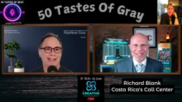 50-Tastes-of-Gray-podcast-entrepreneur-guest-Richard-Blank-Costa-Ricas-Call-Center-18.png